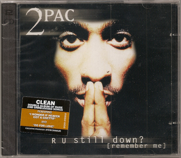 2Pac – R U Still Down? [Remember Me] (1997, CD) - Discogs