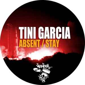Tini Garcia - Absent / Stay album cover