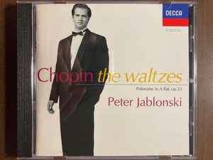 Frédéric Chopin - The Waltzes • Polonaise In A Flat, Op. 53 album cover