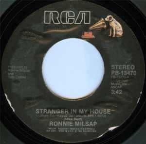 Ronnie Milsap - Stranger In My House / Is It Over