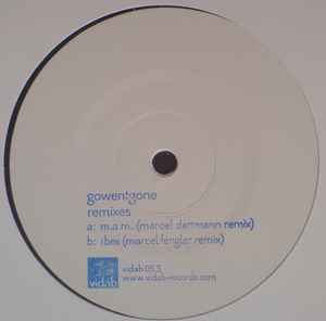 Remixes - Gowentgone