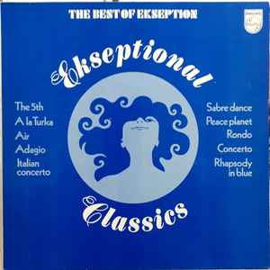 Ekseption - Ekseptional Classics - The Best Of Ekseption album cover