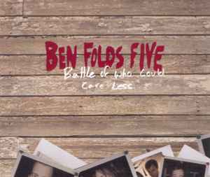 Ben Folds Five - Battle Of Who Could Care Less album cover