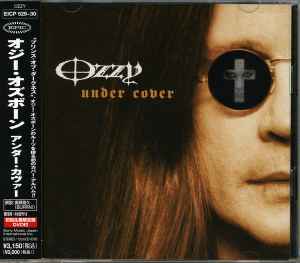 Ozzy Osbourne – Under Cover (2005, CD) - Discogs