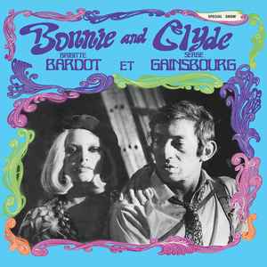 Brigitte Bardot - Bonnie And Clyde