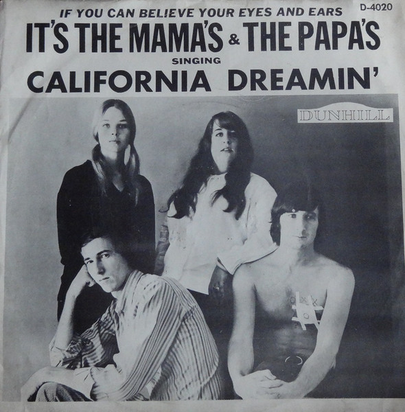ママス・アンド・パパス = The Mamas & The Papas – 夢の 
