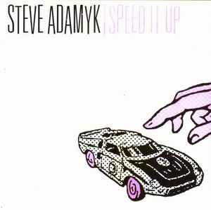 Steve Adamyk Band - Speed It Up