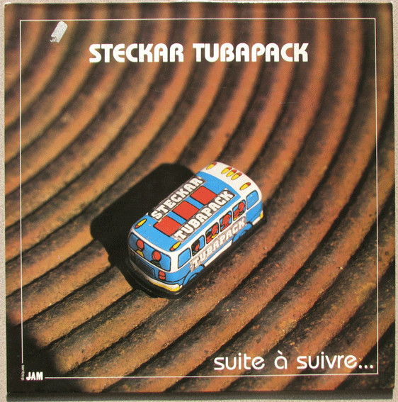 Suite a suivre... / Steckar Tubapack, ens. instr. Marc Steckar, tuba tenor | Steckar Tubapack. Interprète