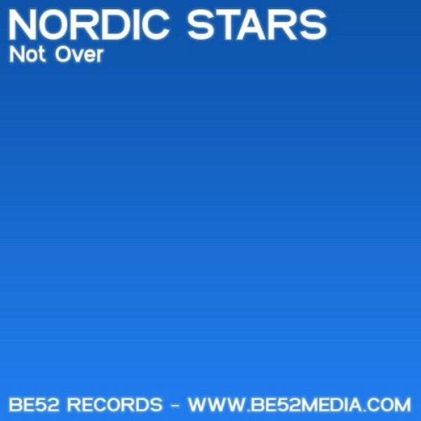 last ned album Nordic Stars - Not Over