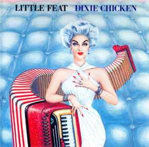 Little Feat - Dixie Chicken album cover