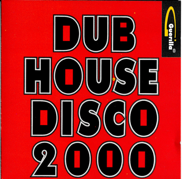 Dub House Disco 2000 (1993, Vinyl) - Discogs