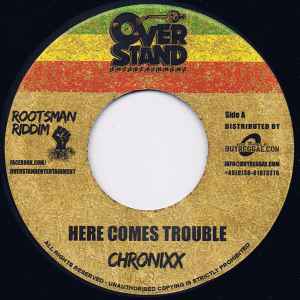 Chronixx - Here Comes Trouble