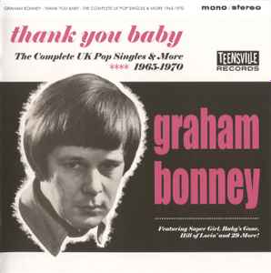 Graham Bonney - Thank You Baby: The Complete UK Pop Singles & More 1965-1970 album cover