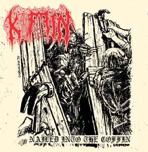 Koffin (2) - Nailed Into The Coffin