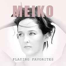 Meiko - Playing Favorites album cover