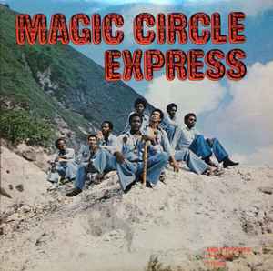 Magic Circle Express - Music Old And New