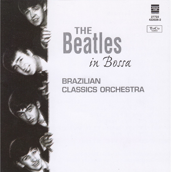 ladda ner album Brazilian Classics Orchestra - The Beatles In Bossa