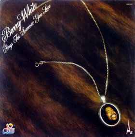 Barry White – Barry White Sings For Someone You Love (1977, Vinyl