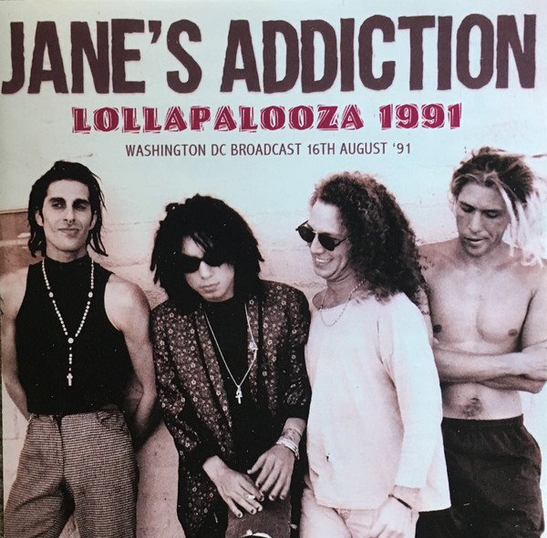 Jane's Addiction – Lollapalooza 1991 (2018, CD) - Discogs