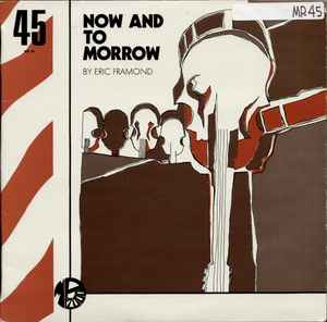 Now And To-Morrow - Eric Framond