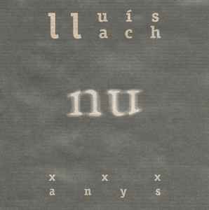 Lluis Llach - Nu - XXX Anys
