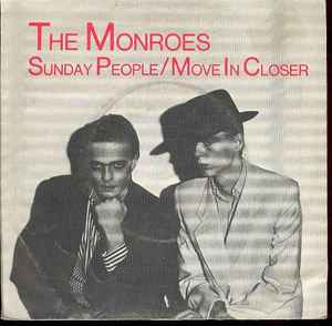Sunday People / Move In Closer - The Monroes