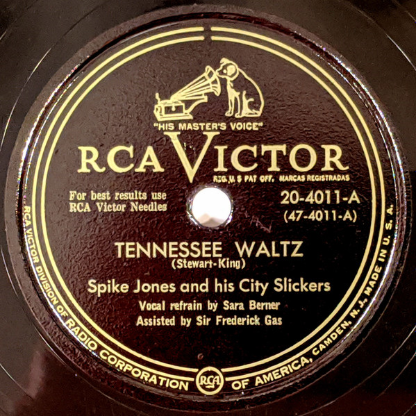 Spike Jones And His City Slickers - Tennessee Waltz / I Haven't