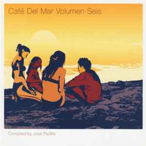 Café Del Mar Volumen Seis - Various