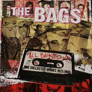 The Bags - All Bagged Up: The Collected Works 1977-1980