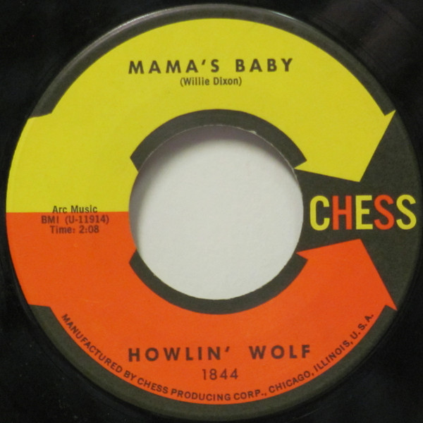 Howlin' Wolf – Mama's Baby / Do The Do (1962, Vinyl) - Discogs