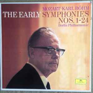 Wolfgang Amadeus Mozart, Karl Böhm – The Early Symphonies Nos. 1 
