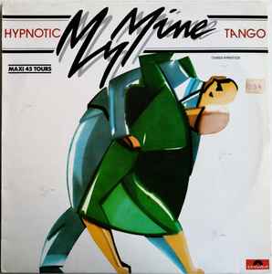 My Mine - Hypnotic Tango = Tango Hipnótico