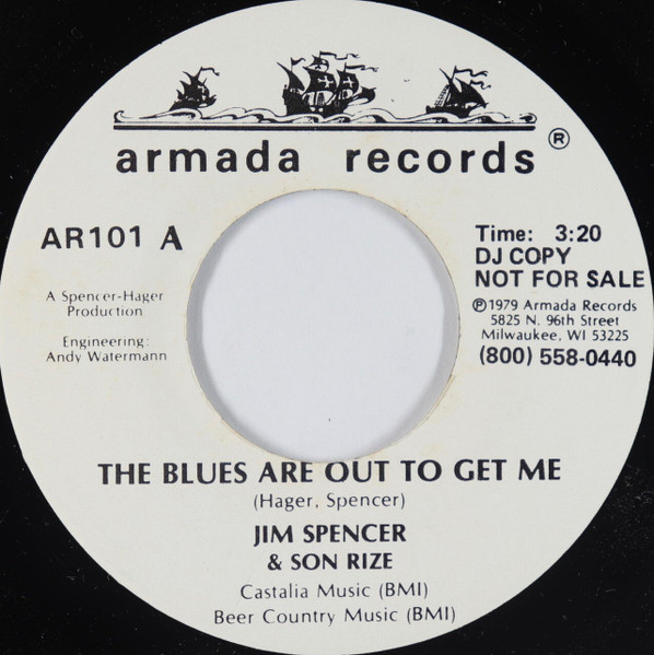 Jim Spencer & Son Rize – The Blues Are Out To Get Me / Love Star