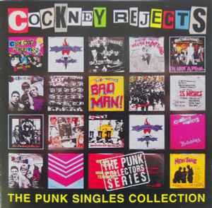 Cockney Rejects – The Punk Singles Collection (1997, CD) - Discogs