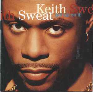 Get Up On It - Keith Sweat