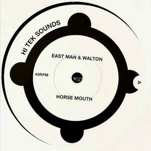 Horse Mouth / Gunshot - East Man & Walton