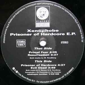 Xenophobe - Prisoner Of Hardcore E.P. album cover