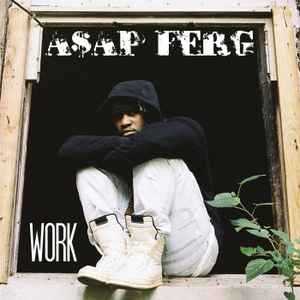 ASAP Ferg - Work album cover