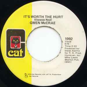 It's Worth The Hurt / 90% Of Me Is You - Gwen McCrae