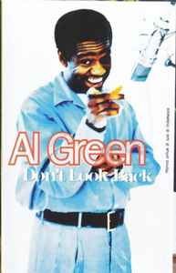 Al Green - Don't Look Back | Releases | Discogs
