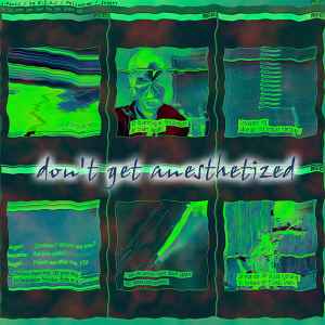 J.Panic - Don't Get Anesthetized album cover