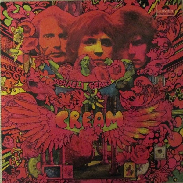 Cream – Disraeli Gears (1967, Vinyl) - Discogs