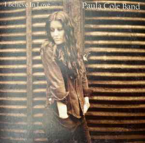 Paula Cole Band – I Believe In Love (CD) - Discogs