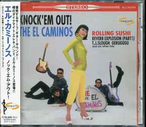 The El Caminos - Knock 'Em Out album cover