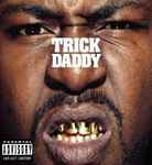 Thug Holiday / Trick Daddy