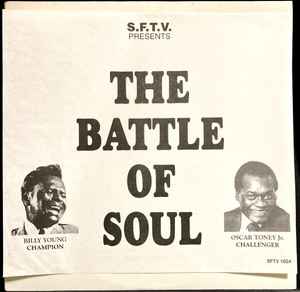 Billy Young / Oscar Toney Jr. – The Battle Of Soul (Vinyl) - Discogs