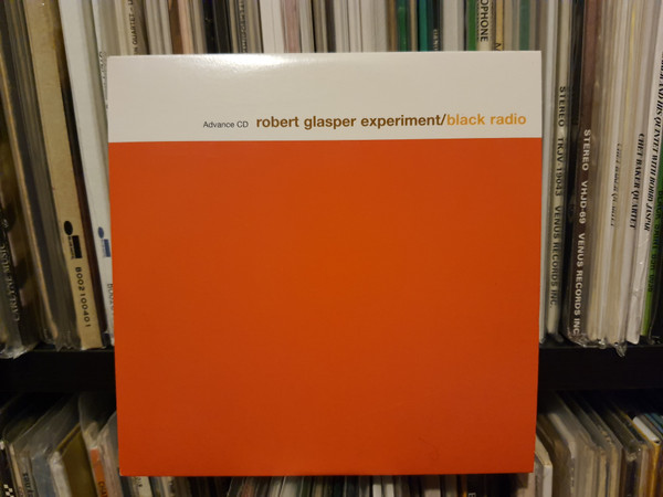 Robert Glasper Experiment – Black Radio (2012, CD) - Discogs