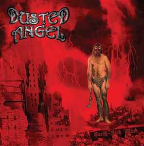 Dusted Angel - Earth-Sick Mind album cover