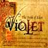 Violet (8) - The Book Of Eden