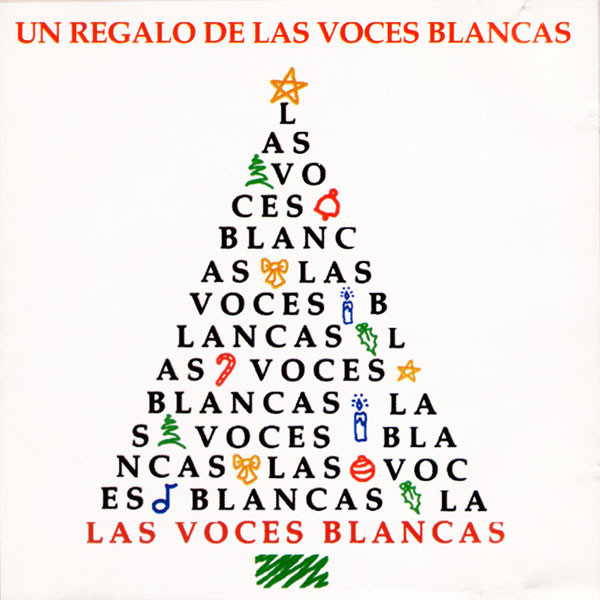 baixar álbum Las Voces Blancas - Un Regalo de Las Voces Blancas